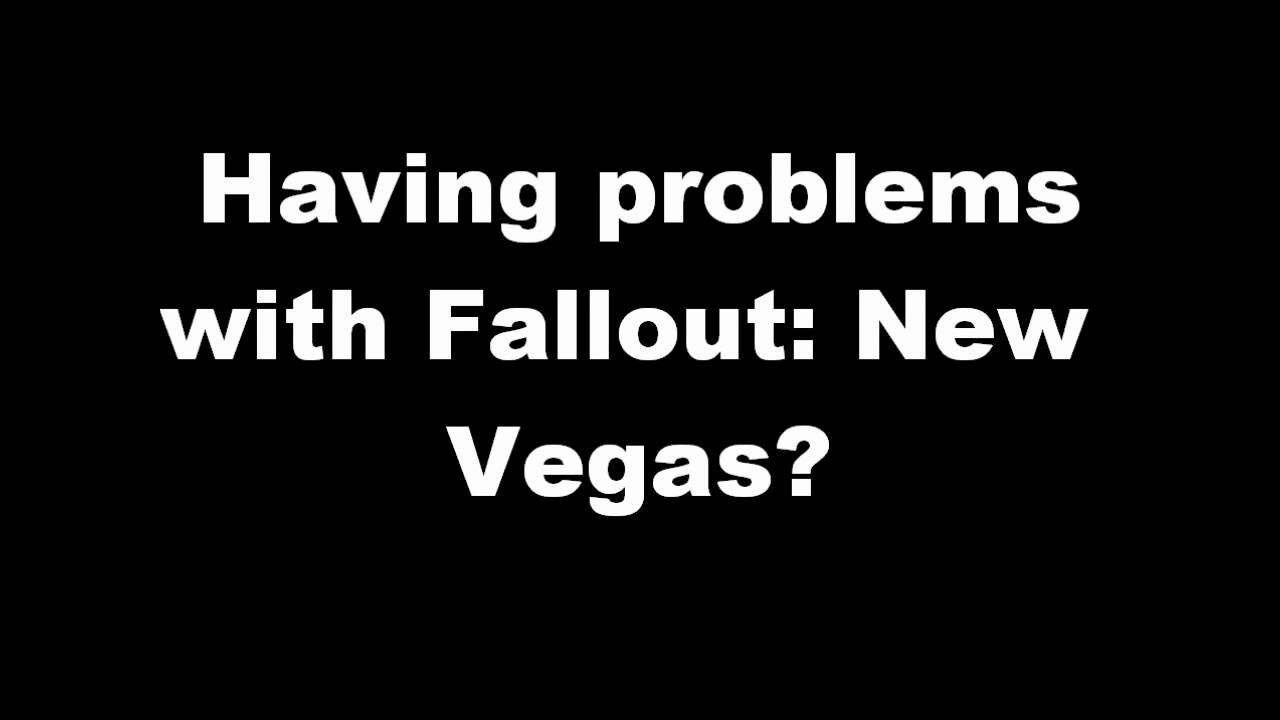 Fallout new vegas lag fix pc games